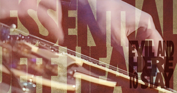 Essential Jeff Healey – Evil and Here to Stay